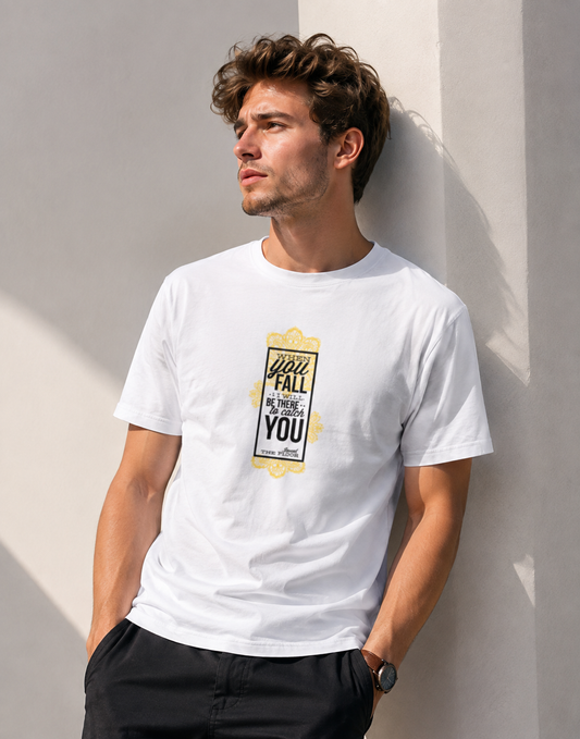 Vastrio When You Fall I Will Catch You Quote T-Shirt | Unisex Tee